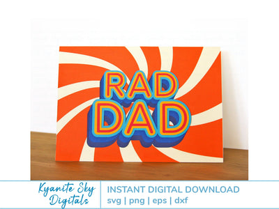 Rad Dad SVG Card retro style layered card for dad father SVG Kyanite Sky Digitals 