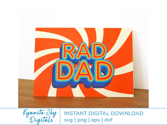 Rad Dad SVG Card retro style layered card for dad father SVG Kyanite Sky Digitals 