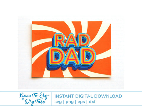Rad Dad SVG Card retro style layered card for dad father SVG Kyanite Sky Digitals 