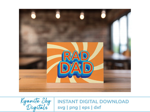 Rad Dad SVG Card retro style layered card for dad father SVG Kyanite Sky Digitals 