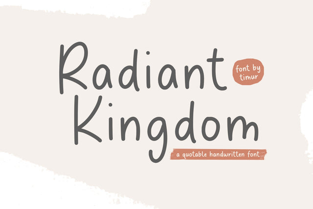 Radiant Kingdom - Quotable Handwritten Font Font Timur type 