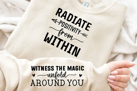 Radiate positivity from within Sleeve SVG Design, Inspirational sleeve SVG, Motivational Sleeve SVG Design, Positive Sleeve SVG SVG Regulrcrative 