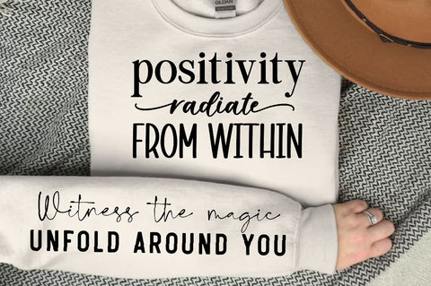 Radiate Positivity From Within Sleeve SVG, Positive SVG SVG Regulrcrative 