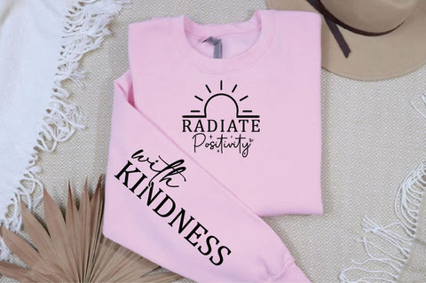 Radiate positivity Sleeve SVG Design SVG Designangry 