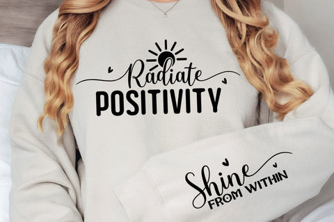 Radiate Positivity Sleeve SVG Design SVG Regulrcrative 
