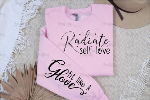 Radiate self love Sleeve SVG Design SVG Designangry 