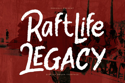 Raftlife Legacy – Display Brush Typeface Font Storytype Studio 