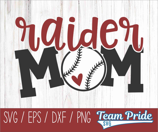 Raiders Baseball Mom SVG Digital Download Printable - SVG, EPS, DXF, PNG SVG Team Pride SVG 