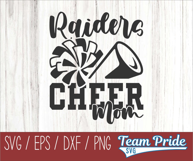Raiders Cheer Mom SVG Digital Download Printable - SVG, EPS, DXF, PNG SVG Team Pride SVG 