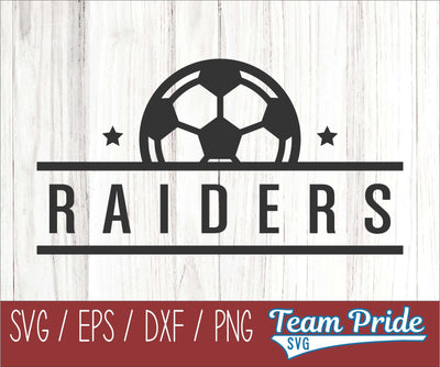 Raiders Soccer SVG Digital Download Printable - SVG, EPS, DXF, PNG SVG Team Pride SVG 