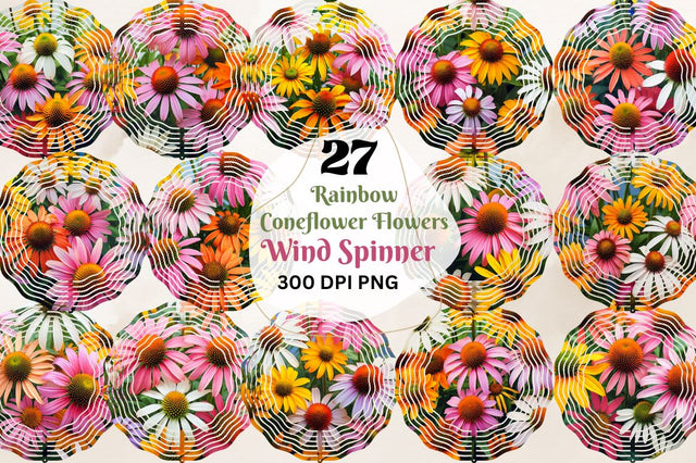 Rainbow Coneflower Flowers Spinner Sublimation Bundle Sublimation Regulrcrative 