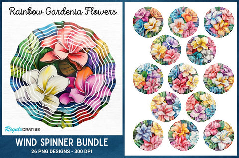 Rainbow Gardenia Flowers Wind Spinner Bundle Sublimation Regulrcrative 