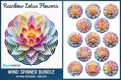 Rainbow Lotus Flowers Wind Spinner Sublimation Bundle Sublimation Regulrcrative 