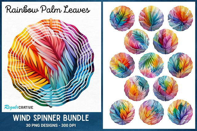 Rainbow Palm Leaves Wind Spinner Sublimation Design Bundle Sublimation Regulrcrative 