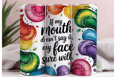 Rainbow Splatter Quote 20oz Tumbler Sublimation PixelChick 