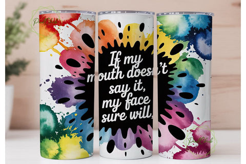 Rainbow Splatter Quote 20oz Tumbler Sublimation PixelChick 