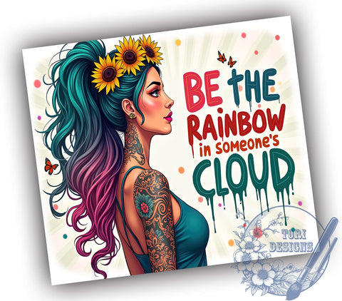 Rainbow Tumbler, Inspirational Quotes, Be the Rainbow, Motivational Design, 20oz Sublimation, Digital Tumbler Wrap, Positive Vibes Sublimation ToriDesigns 