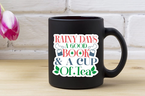 Rainy Days A Good Book & A Cup Of Tea SVG Design SVG Designangry 