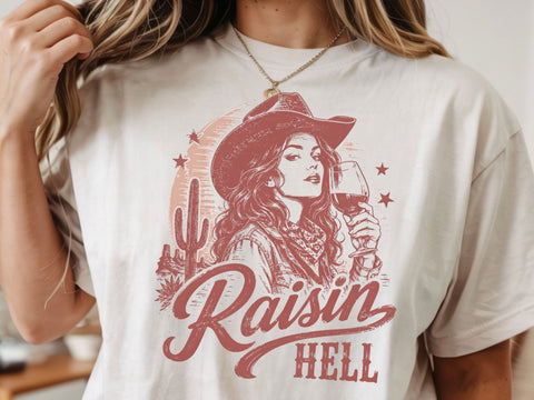 Raisin' hell Png, Western humour shirt design, Funny western quote Png, Western girl shirt SVG DesignDestine 