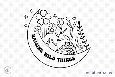 Raising Wild Things - Flower Quote SVG SVG CraftLabSVG 