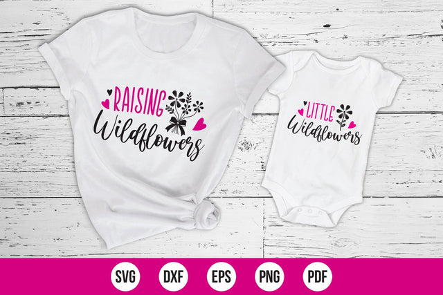Raising Wildflowers-Little Wildflowers | Mommy and Me SVG SVG CraftLabSVG 