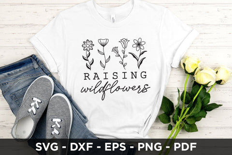 Raising Wildflowers SVG | Wild Flower Quote SVG SVG CraftLabSVG 