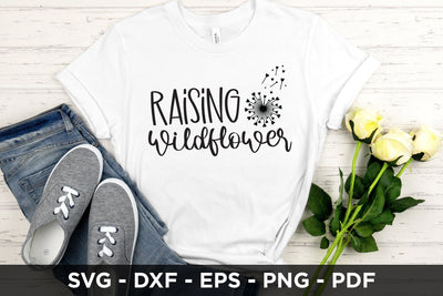Raising Wildflowers SVG - Wildflower Quote SVG SVG CraftLabSVG 