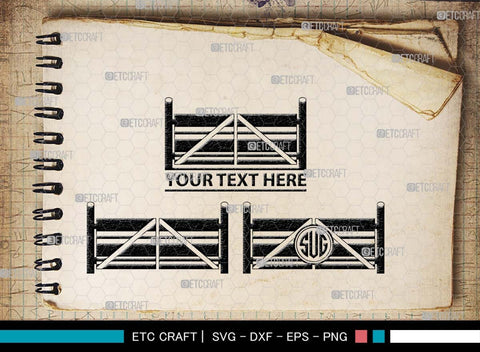 Ranch Gate Monogram, Ranch Gate Silhouette, Ranch Gate SVG, Ranch Entrance Svg, Ranch Fencing Svg, Farm Fence Svg, Gate Svg, SB00559 SVG ETC Craft 