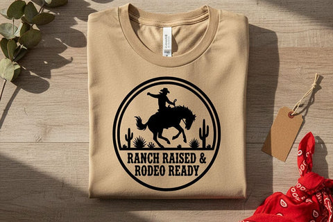 Ranch Raised Rodeo Ready Svg, Western Cowgirl Svg, Rodeo Girl Shirt Svg, Country Girl Svg, Western Quote Svg, Ranch Life Cricut File SVG TiffsCraftyCreations 