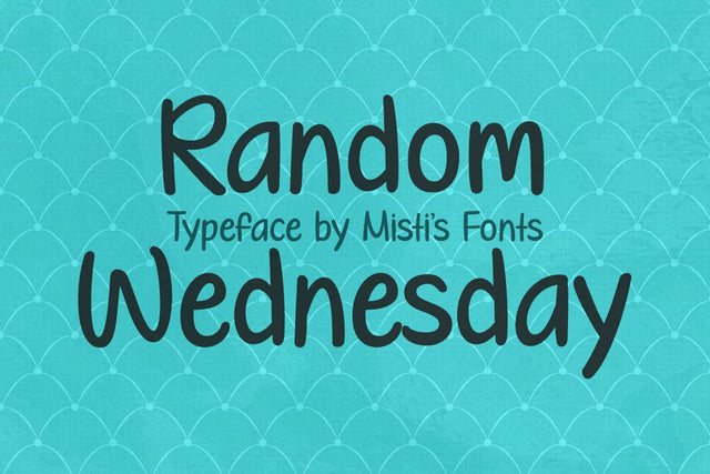 Random Wednesday Font Misti's Fonts 