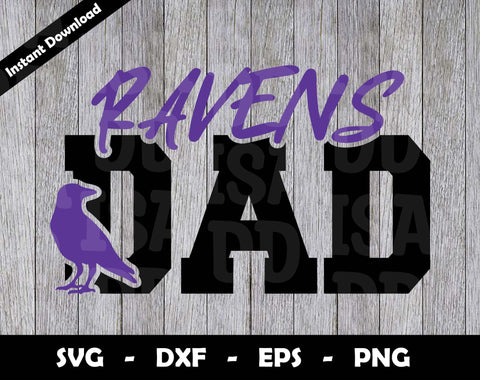 Ravens Dad SVG Cut File, Ravens logo SVG Design, Ravens Dad Football, T-Shirt Sublimation Design Png SVG Arthur Arellano 