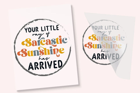 Ray of Sunshine Iron On Transfer Physical So Fontsy T-Shirt Iron-On Transfer Shop 6x6