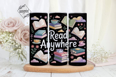 Read Anywhere 20oz Tumbler Wrap Sublimation sassyprint 