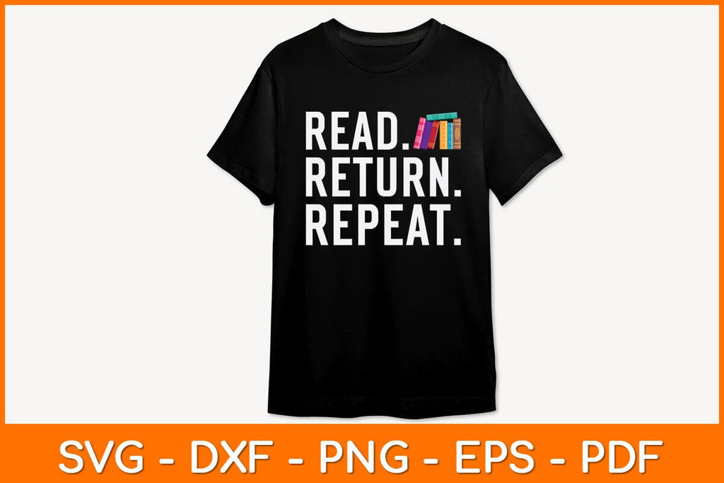 Read Return Repeat Svg File - So Fontsy