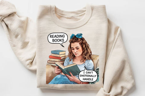 Reading Books I can't Emotionally Handle Sublimation T-Shirt Sublimation Regulrcrative 