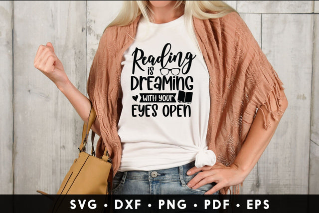Reading is Dreaming with Your Eyes Open, Book Lover SVG SVG CraftLabSVG 