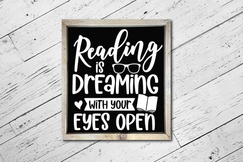 Reading is Dreaming with Your Eyes Open, Book Lover SVG SVG CraftLabSVG 