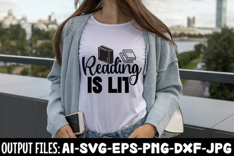 Reading Is Lit svg design SVG Rafiqul20606 
