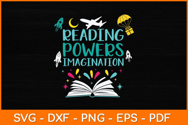 Reading Powers Imagination Svg File SVG artprintfile 