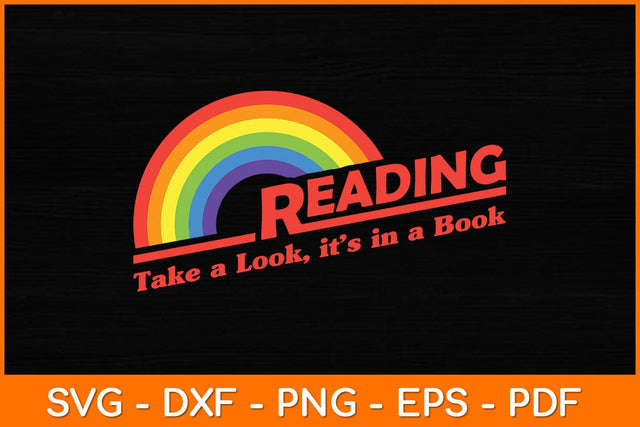 Reading Take A Look, It’s In A Book Vintage Retro Rainbow Svg File SVG artprintfile 