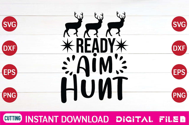 Ready Aim Hunt svg SVG designer krishna 