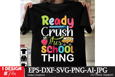 Ready Crush This School Thing Sublimation,100th Day Of School SVG Cut File,100th Day Of T-shirt Design,welcome Back To School ,100th Days Of School,100th Day Of School Sublimation Bundle Sublimation Insomnia Std 