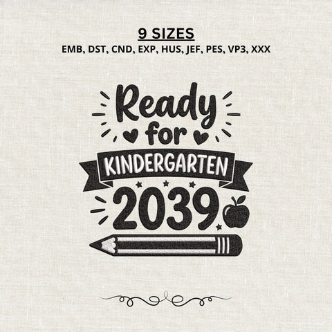 Ready for Kindergarten 2039 Embroidery Design – Back to School Kindergarten Machine Embroidery File Embroidery/Applique DESIGNS PatternFeed8 
