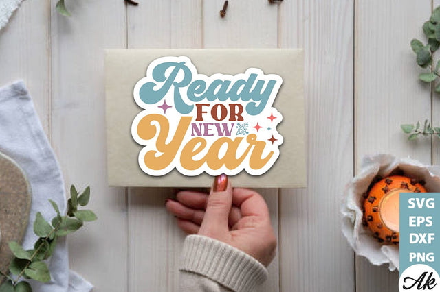 Ready for new year Stickers Design SVG akazaddesign 