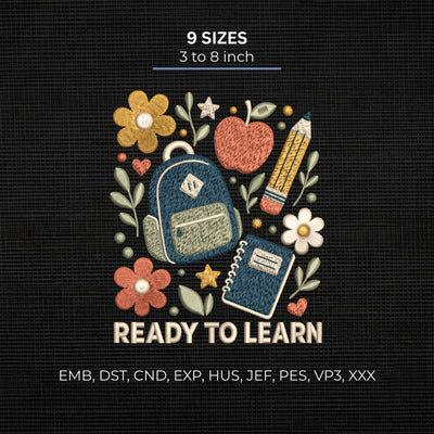 Ready to Learn Back to School Embroidery Design – Backpack Apple Pencil Notebook Teacher Student Machine Embroidery File Embroidery/Applique DESIGNS PatternFeed8 