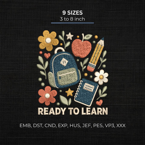 Ready to Learn Back to School Embroidery Design – Backpack Apple Pencil Notebook Teacher Student Machine Embroidery File Embroidery/Applique DESIGNS PatternFeed8 