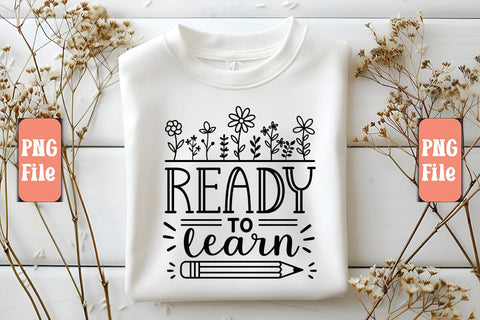 Ready To Learn PNG Design Sublimation Craftlabsvg24 