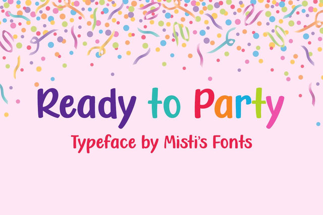 Ready to Party Font Misti's Fonts 