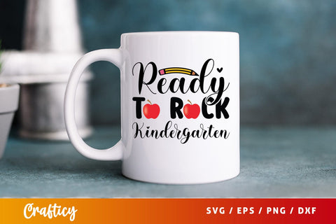 Ready to rock kindergarten T shirt SVG Design SVG Designangry 