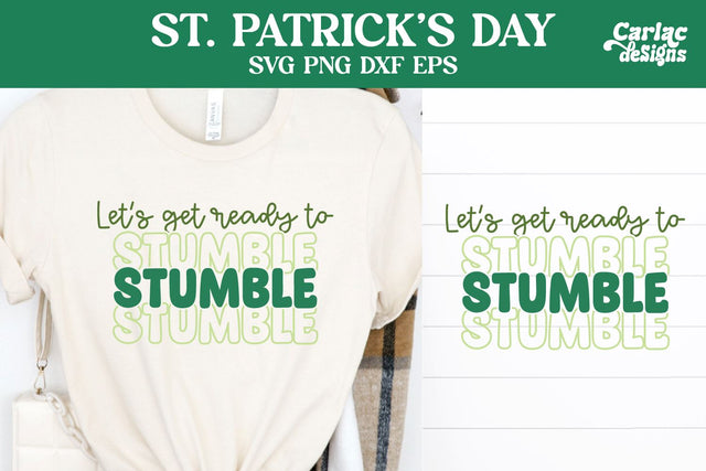 Ready to Stumble SVG, St Patrick's Day SVG SVG Carla C Designs 